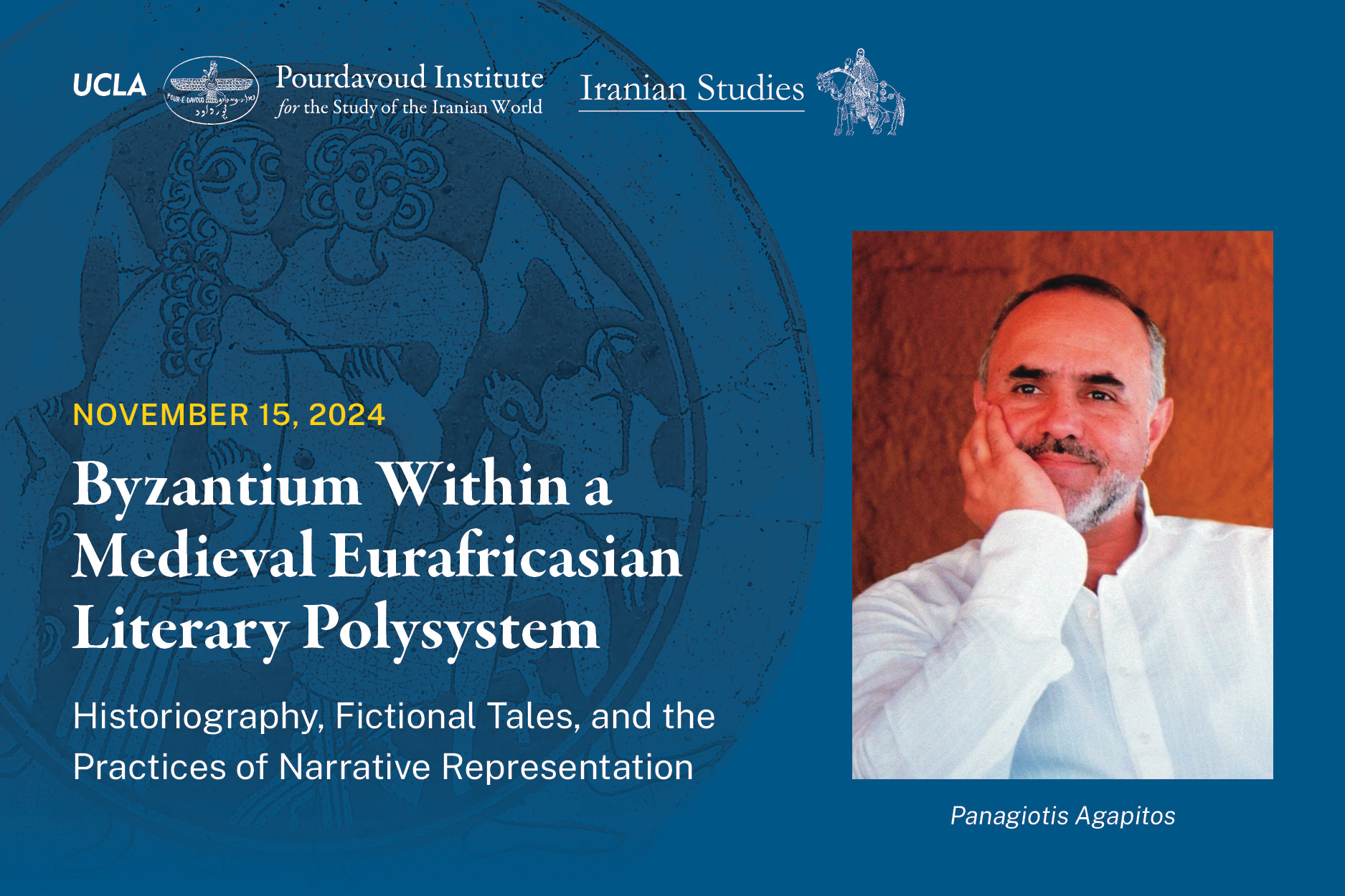 Byzantium within a Medieval Eurafricasian Literary Polysystem, lecture by Panagiotis Agapitos